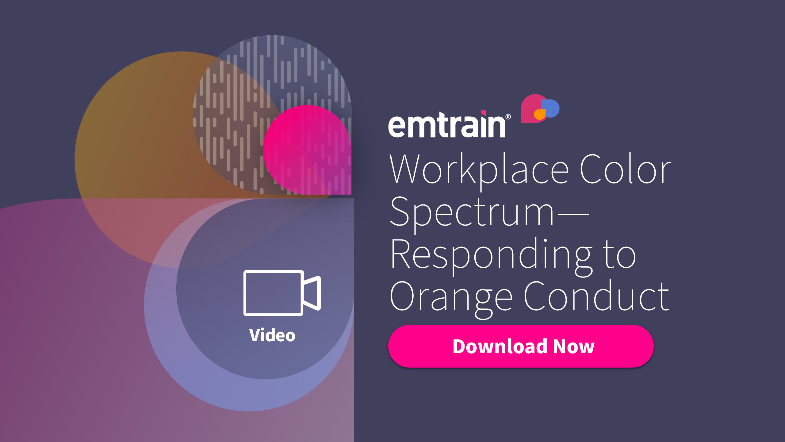 Workplace Color Spectrum—Responding to Orange Conduct