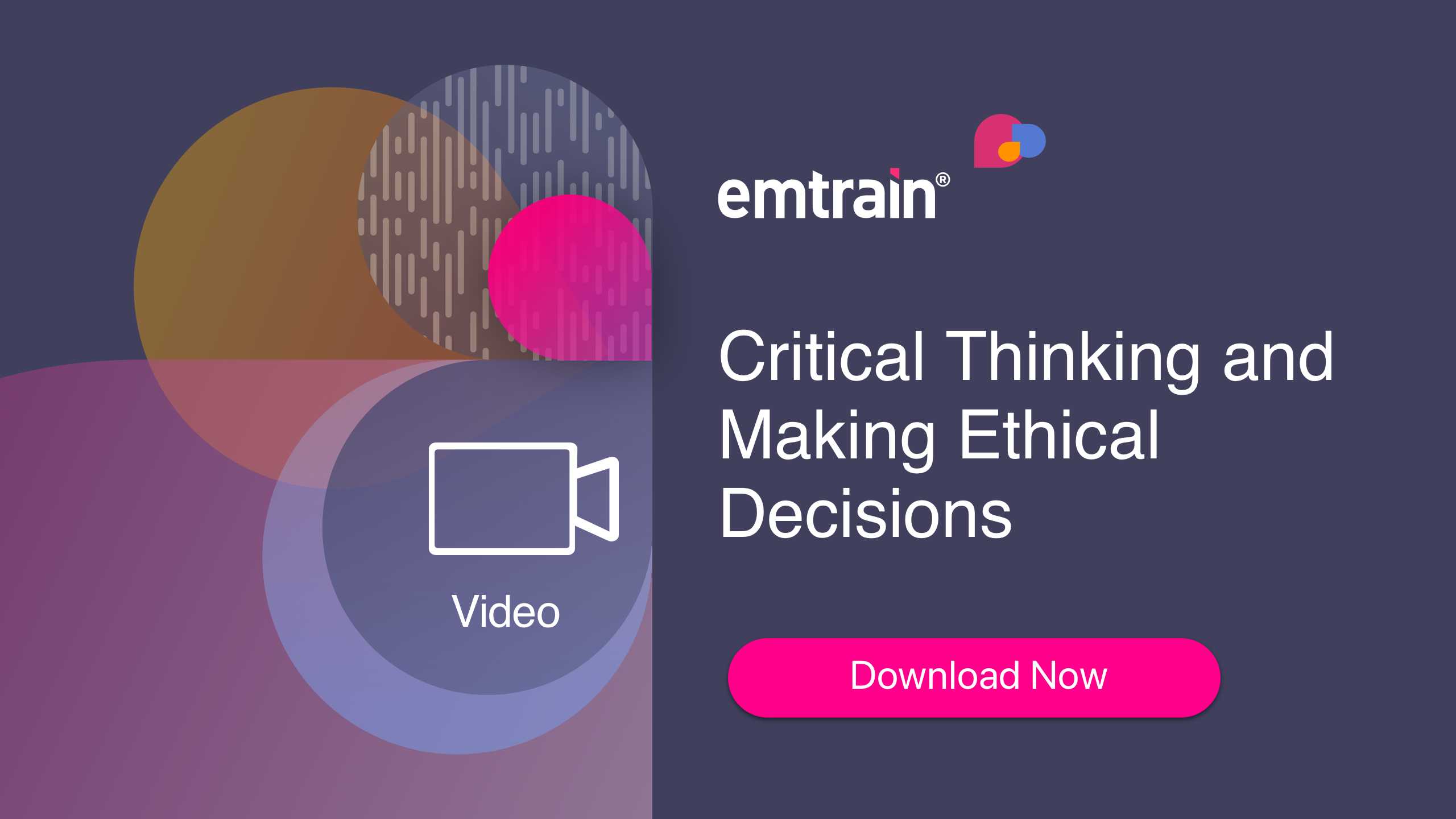 Critical Thinking and Making Ethical Decisions