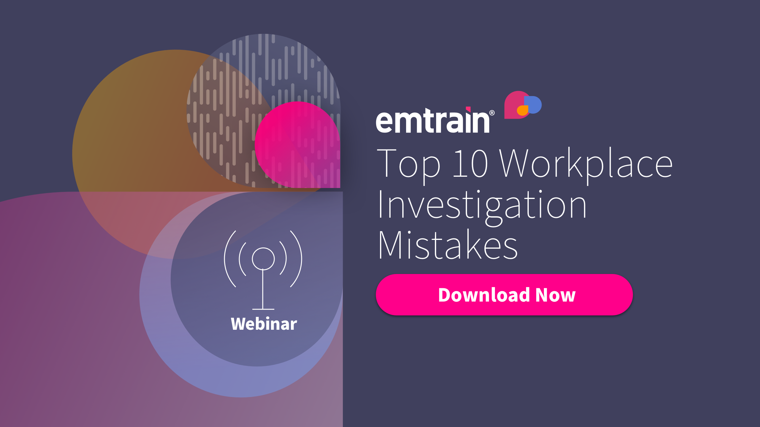 Top 10 Workplace Investigation Mistakes