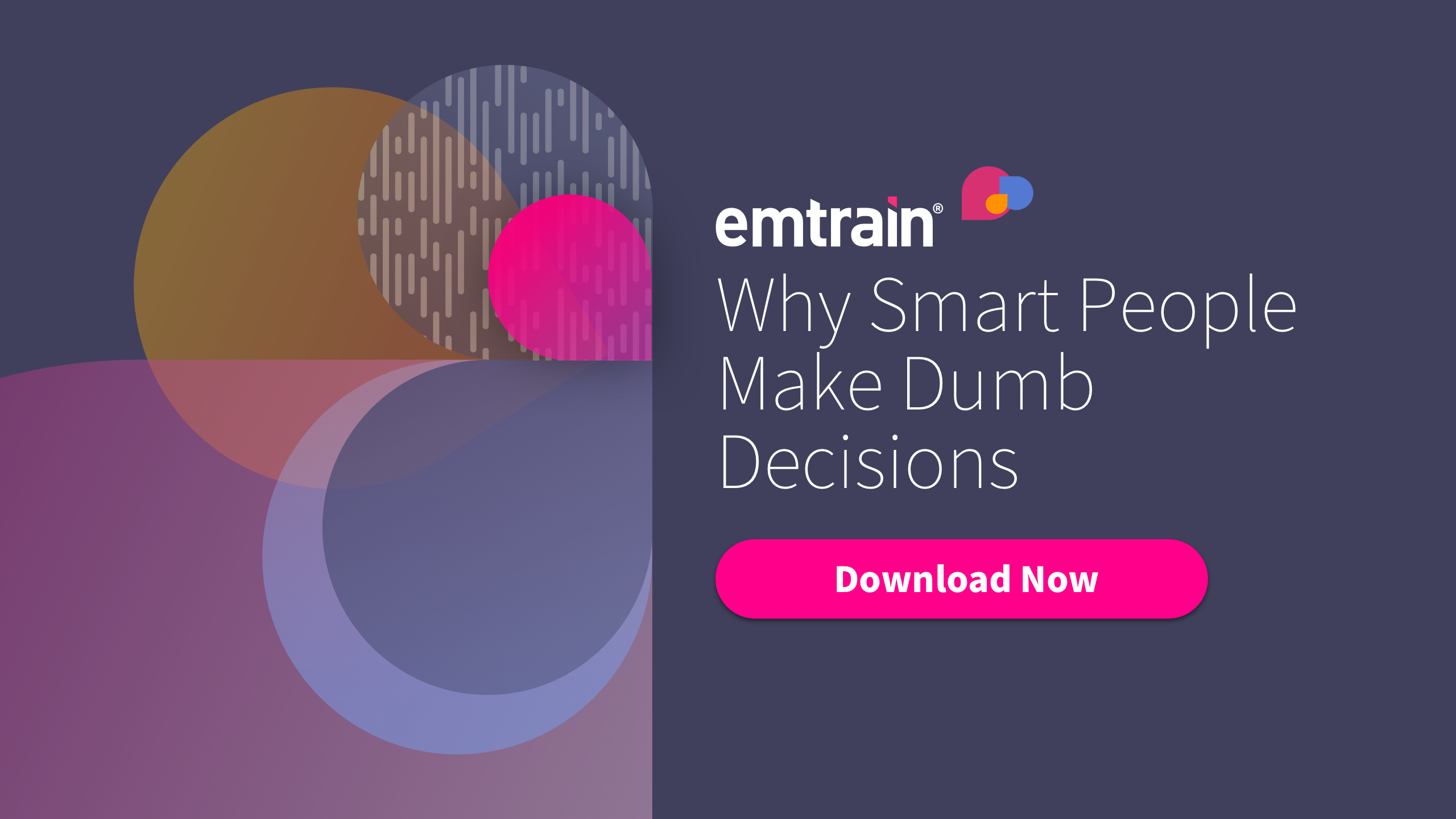 Why Smart People Make Dumb Decisions