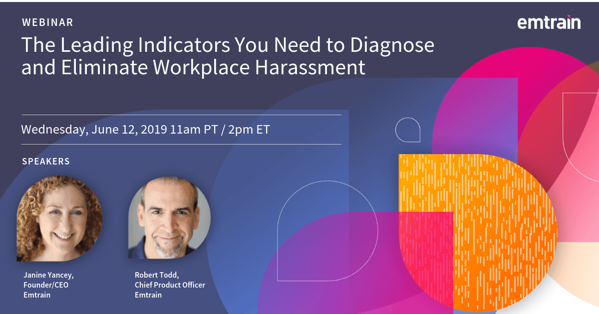 Diagnose and Eliminate Workplace Harassment