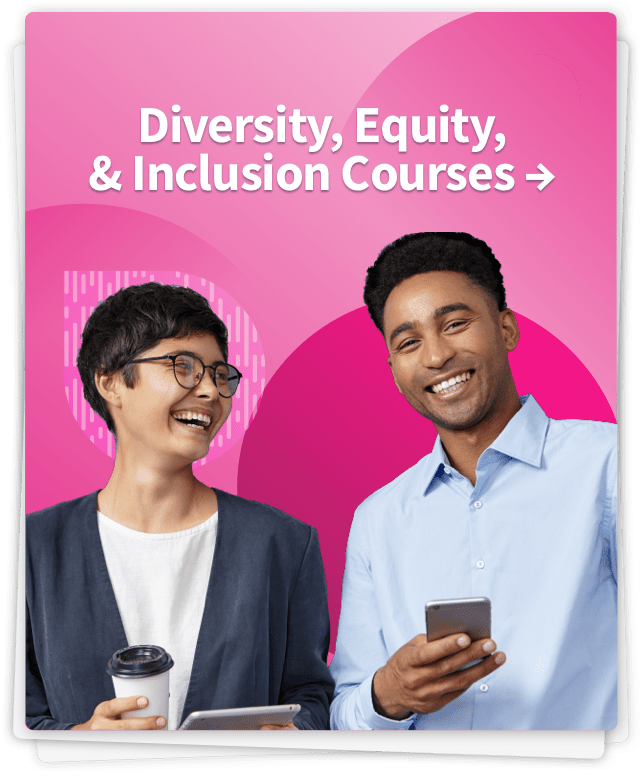 Diversity, Equity & Inclusion Online Workplace Training Courses