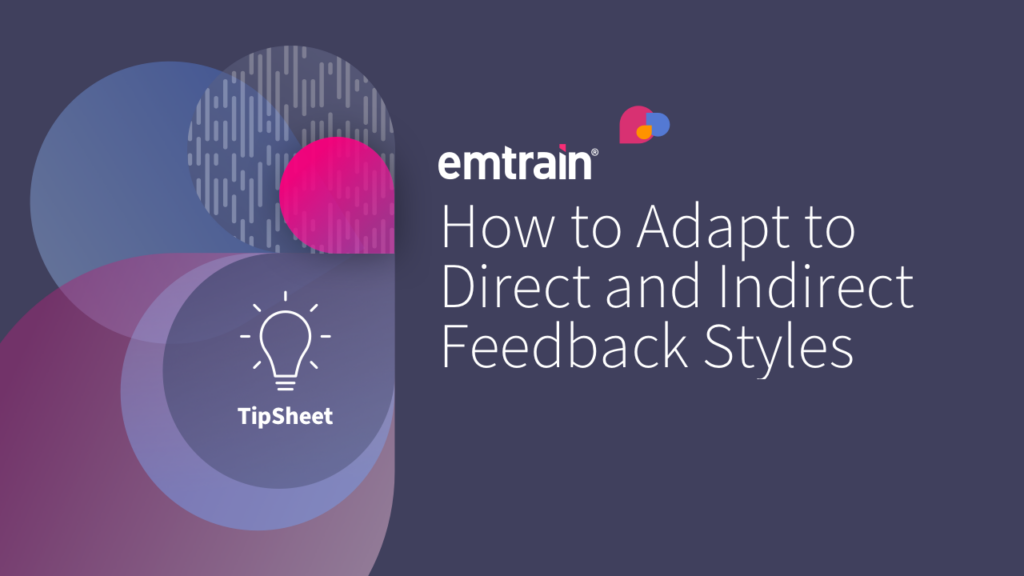 How to Adapt to Direct and Indirect Feedback Styles 