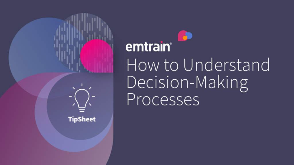 How to Understand Decision-Making Processes