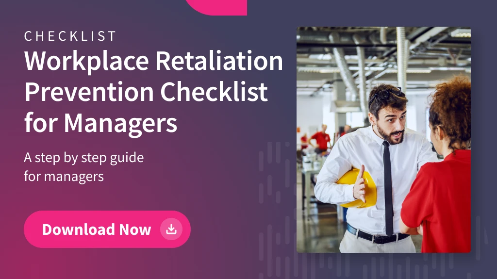 Workplace Retaliation Prevention Checklist for Managers