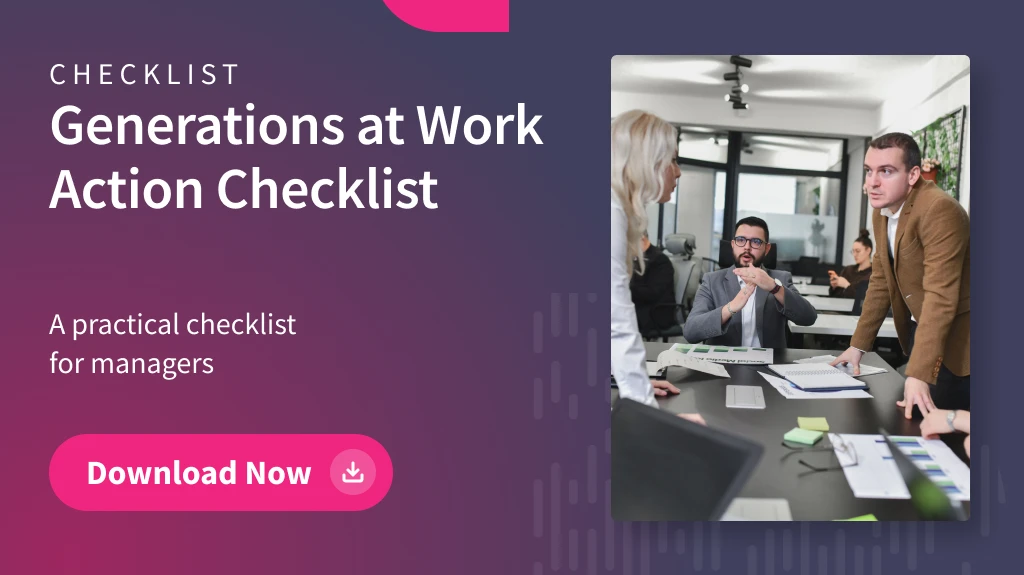 Generations at Work Action Checklist for Managers